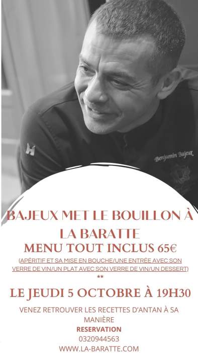 Bajeux Met le Bouillon à La Baratte le Jeudi 5 Octobre à partir de 19h30